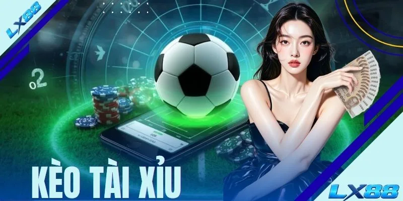 Kèo Tài Xỉu - Giới Thiệu Loại Hình Cược Dễ Chơi Tại LX88