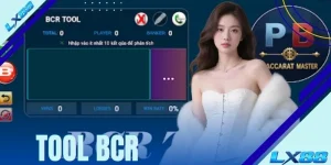 Tool Bcr - Phần Mềm Thống Kê, Đánh Giá Chuyên Sâu Tại LX88